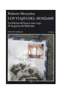 Papel VIAJES DEL PENELOPE LOS LA HISTORIA DEL BARCO MAS VIEJO  (COLECCION ANDANZAS)