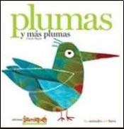 Papel PLUMAS Y MAS PLUMAS (COLECCION LOS ANIMALES POR FUERA)