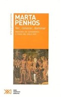 Papel VER CONOCER DOMINAR IMAGENES DE SUDAMERICA A FINES DEL SIGLO XVIII (COL. ARTE Y PENSAMIENTO)