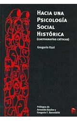 Papel HACIA UNA PSICOLOGIA SOCIAL HISTORICA CARTOGRAFIAS CRIT