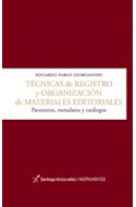 Papel TECNICAS DE REGISTRO Y ORGANIZACION DE MATERIALES EDITO  RIALES PARATEXTOS METADATOS Y CATAL