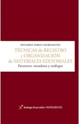 Papel TECNICAS DE REGISTRO Y ORGANIZACION DE MATERIALES EDITO  RIALES PARATEXTOS METADATOS Y CATAL