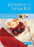 Papel FABRICA DE HELADOS COMO HACER TODO TIPO DE DELICIAS CASERAS (COLECCION SABORES ARTESANALES)