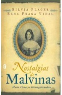 Papel NOSTALGIAS DE MALVINAS MARIA VERNET LA ULTIMA GOBERNADO (BYBLOS)