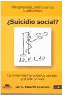 Papel SUICIDIO SOCIAL MARGINALIDAD DELINCUENCIA Y ADICCIONES
