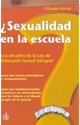 Papel SEXUALIDAD EN LA ESCUELA LOS DESAFIOS DE LA LEY DE EDUC