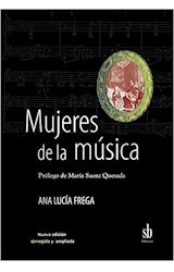 Papel MUJERES DE LA MUSICA (NUEVA EDICION CORREGIDA Y AMPLIAD  A)