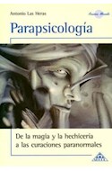 Papel PARAPSICOLOGIA DE LA MAGIA Y LA HECHICERIA A LAS CURACI