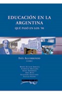 Papel EDUCACION EN LA ARGENTINA QUE PASO EN LOS 90