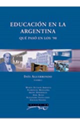 Papel EDUCACION EN LA ARGENTINA QUE PASO EN LOS 90