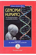 Papel GENOMA HUMANO LA INGENIERIA GENETICA Y SUS POSIBLES CAM  BIOS