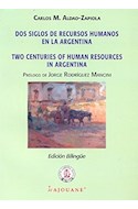 Papel DOS SIGLOS DE RECURSOS HUMANOS EN LA ARGENTINA (ESPAÑOL  / INGLES)