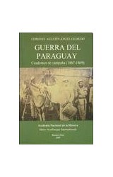 Papel GUERRA DEL PARAGUAY CUADERNOS DE CAMPAÑA 1867-1869  (AC  ADEMIA NACIONAL DE LA HISTORIA)