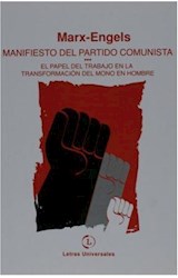 Papel MANIFIESTO DEL PARTIDO COMUNISTA EL PAPEL DEL TRABAJO...