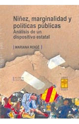 Papel NIÑEZ MARGINALIDAD Y POLITICAS PUBLICAS ANALISIS DE UN