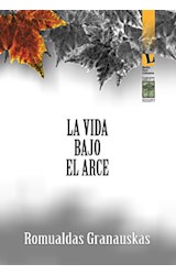 Papel VIDA BAJO EL ARCE (BOOKS FROM LITHUANIA)