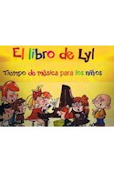 Papel LIBRO DE LYL TIEMPO DE MUSICA PARA LOS NIÑOS (CARTONE)