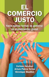 Papel COMERCIO JUSTO HACIA NUEVAS FORMAS DE GOBIERNO EN EL INTERCAMBIO GLOBAL