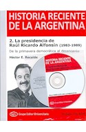 Papel HISTORIA RECIENTE DE LA ARGENTINA 2 LA PRESIDENCIA DE RAUL RICARDO ALFONSIN (1983-1989) DE