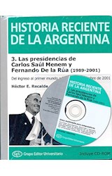 Papel HISTORIA RECIENTE DE LA ARGENTINA 3 LAS PRESIDENCIAS DE CARLOS SAUL MENEM Y FERNANDO DE LA RUA