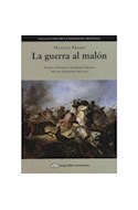 Papel GUERRA AL MALON (COLECCION CLAVES DE LA LITERATURA ARGENTINA 7)