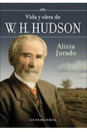 Papel VIDA Y OBRA DE W. H. HUDSON (RUSTICA)