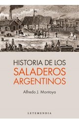 Papel HISTORIA DE LOS SALADEROS ARGENTINOS