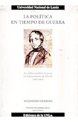 Papel POLITICA EN TIEMPO DE GUERRA (COLECCION HUMANIDADES Y ARTES)