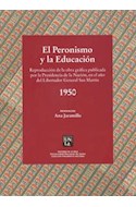Papel PERONISMO Y LA EDUCACION REPRODUCCION DE LA OBRA GRAFIC  A PUBLICADA POR LA PRESIDENCIA DE L