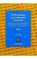 Papel PERONISMO Y LA SOBERANIA NACIONAL REPRODUCCION DE LA OB  RA GRAFICA PUBLICADA POR LA PRESIDE