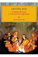 Papel MADRE DEL AGUA Y OTRAS LEYENDAS ARGENTINAS (RUSTICA)