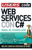 Papel WEB SERVICES CON C# MANUAL DEL DASARROLLADOR (USERS.CODE)