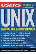 Papel UNIX MANUAL DEL ADMINISTRADOR [PASO A PASO COMO INSTALAR UNIX EN UNA TOSTADORA] (MANUALES USERS)
