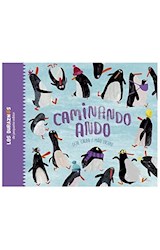 Papel CAMINANDO ANDO (COLECCION LOS DURAZNOS) [ILUSTRADO] (CARTONE)