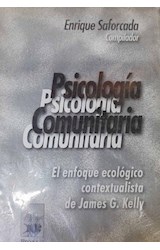 Papel PSICOLOGIA COMUNITARIA EL ENFOQUE ECOLOGICO CONTEXTUALISTA DE JAMES G KELLY (SALUD COMUNITARIA)