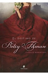 Papel DESTINO DE BETSY TILMAN (RUSTICA)