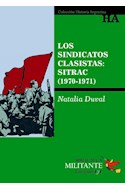Papel SINDICATOS CLASISTAS SITRAC [1970-1971] (COLECCION HISTORIA ARGENTINA)