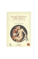 Papel POESIA EROTICA Y PICARESCA ANTOLOGIA DE LOS SIGLOS XVI AL XIX (CLASICOS)