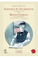 Papel BARTLEBY EL ESCRIBIENTE / BENITO CERENO (CLASICOS)