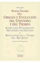 Papel NUEVA TEORIA DEL ORIGEN Y EVOLUCION DEL UNIVERSO Y DEL  TIEMPO ACERCA DEL PENSAMIENTO METAF