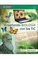 Papel ENSEÑANDO BIOLOGIA CON LAS TIC INTEGRACION DE LA TECNOLOGIA EDUCATIVA EN EL AULA