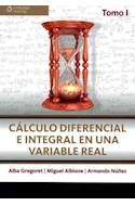 Papel CALCULO DIFERENCIAL E INTEGRAL EN UNA VARIABLE REAL [TOMO 1]