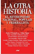 Papel OTRA HISTORIA EL REVISIONISMO NACIONAL POPULAR Y FEDERALISTA