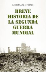 Papel BREVE HISTORIA DE LA SEGUNDA GUERRA MUNDIAL (COLECCION ARIEL)