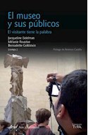 Papel MUSEO Y SUS PUBLICOS EL VISITANTE TIENE LA PALABRA (ARIEL ARTE Y PATRIMONIO)