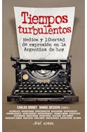 Papel TIEMPOS TURBULENTOS MEDIOS Y LIBERTAD DE EXPRESION EN LA ARGENTINA DE HOY (PERIODISMO & ACTUALIDAD)