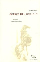 Papel ACERCA DEL SUICIDIO (COLECCION ANTROPOGRAFIAS 3) [TRADUCCION DE RICARDO ABDUCA]