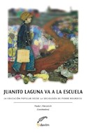 Papel JUANITO LAGUNA VA A LA ESCUELA LA EDUCACION POPULAR DES  LA SOCIOLOGIA DE PIERRE (POLIEDROS)