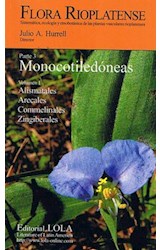 Papel FLORA RIOPLATENSE (PARTE 3 VOLUMEN 1) MONOCOTILEDONEAS ALISMATALES ARECALES COMMELINALES