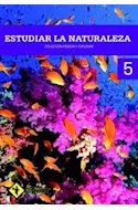 Papel ESTUDIAR LA NATURALEZA 5 12NTES [PENSAR Y ESTUDIAR][CON DVD][NOVEDAD 2011]